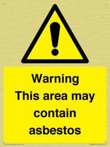 Warning This area may contain asbestos